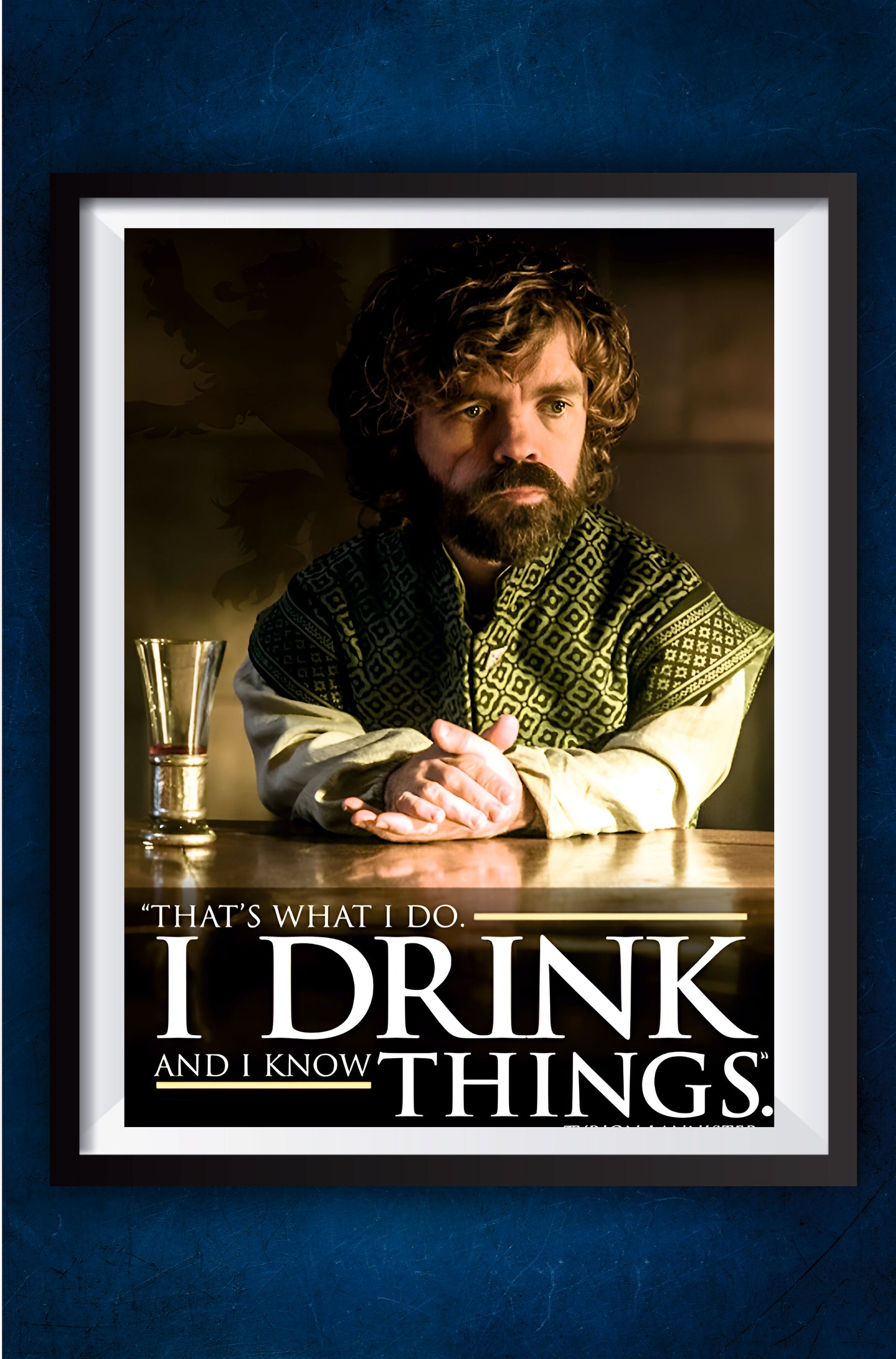I Drink And I Know Things || Tyrion Lannister || Game Of Thrones