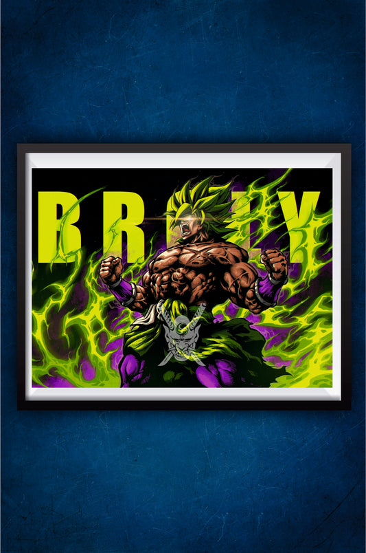 Broly Poster #1 || Dragon Ball Poster