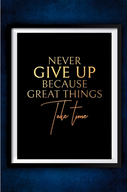 Never Give Up Motivation Poster || Motivation