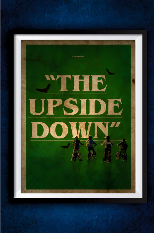 The Upside Down Poster || Stranger Things Posters